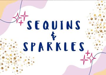 Sequins & Sparkles