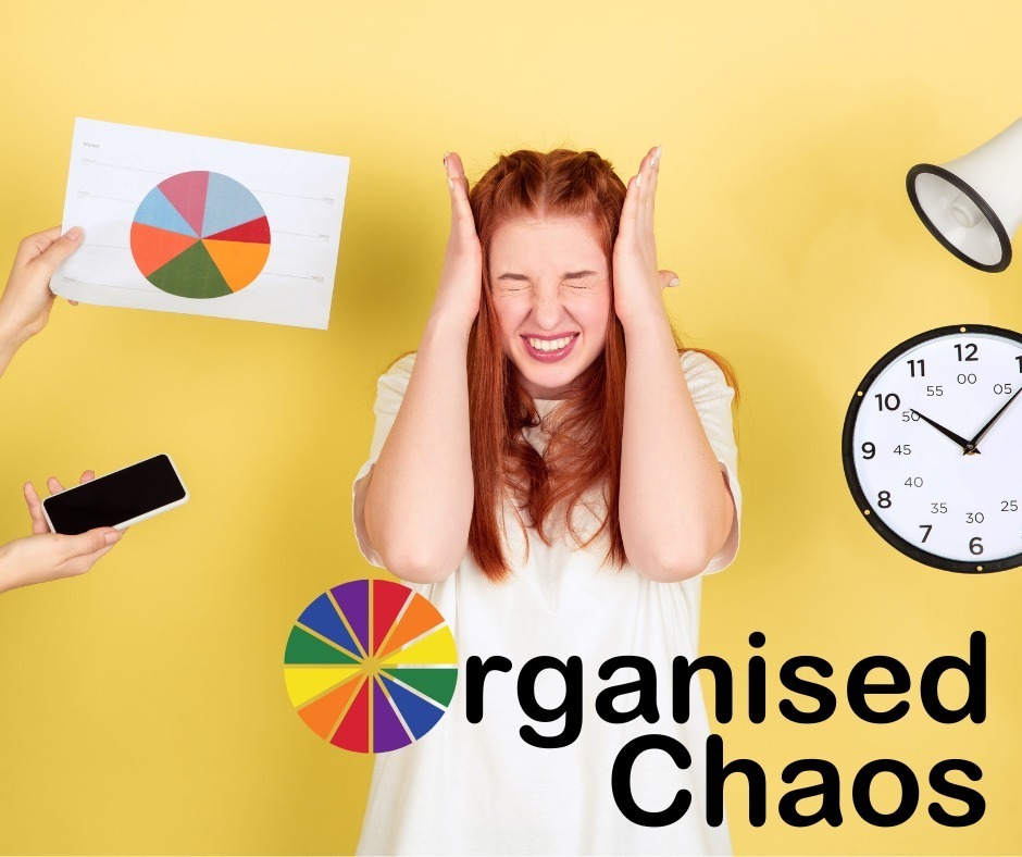 Organised Chaos