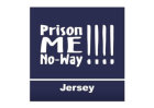PRISON! ME! NO WAY! JERSEY (CHARITY)