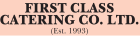 First Class Catering Co Ltd