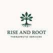 Rise and Root Therapeutic Services